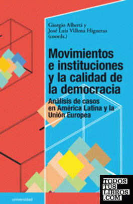 Movimientos e instituciones y la calidad de la democracia