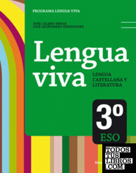 Lengua Viva 3¼ ESO. Ed. 2015