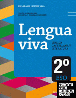 Lengua Viva 2¼ ESO. Ed. 2016