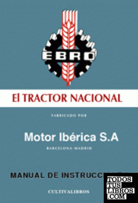 El tractor nacional.