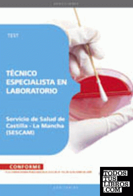 Oposiciones Técnico Especialista en Laboratorio, Servicio de Salud de Castilla-La Mancha (SESCAM). Test