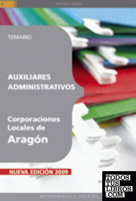 Auxiliares Administrativos Corporaciones Locales de Aragón. Temario