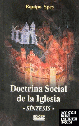 La doctrina social de la Iglesia