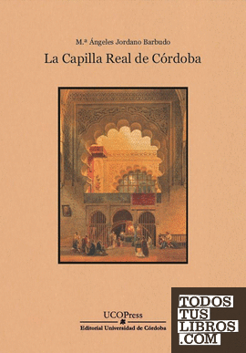 La Capilla Real de Córdoba