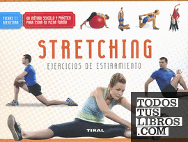 Stretching. Ejercicios de estiramiento