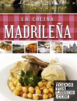 Un viaje por la cocina madrileña