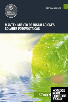 Mantenimiento de instalaciones solares fotovoltaicas - MF0837_2