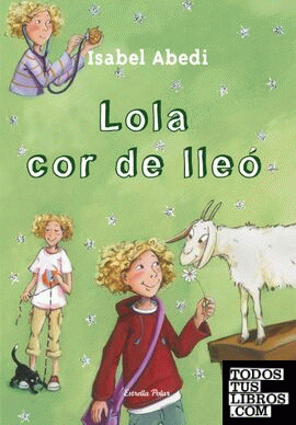 5. La Lola Cor de Lleó