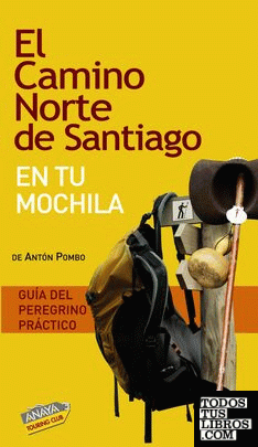 El Camino Norte de Santiago en tu mochila
