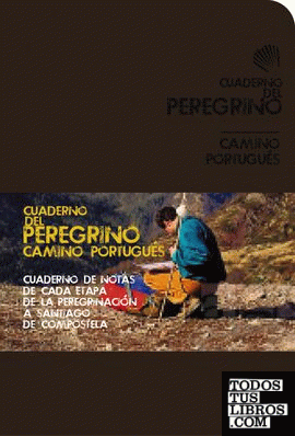 Cuaderno del Peregrino. Camino Portugués