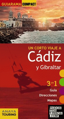 Cádiz y Gibraltar