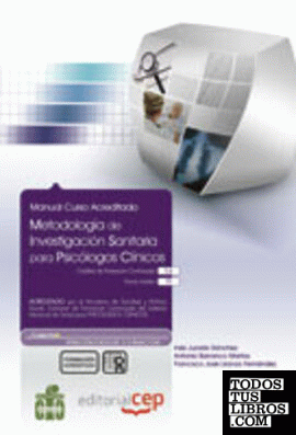 Metodología de Investigación Sanitaria para Psicólogos Clínicos. Colección Formación Continuada