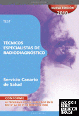Técnicos Especialistas de Radiodiagnóstico del Servicio Canario de Salud. Test