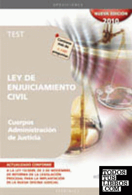 Cuerpos Administración de Justicia, Ley de enjuiciamiento civil. Test