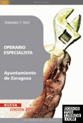 Operario Especialista Ayuntamiento de Zaragoza. Temario y Test