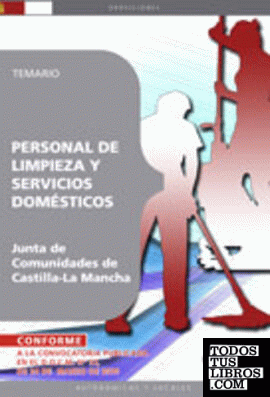 Personal de Limpieza y Servicios Domésticos. Junta de Comunidades de Castilla-La Mancha. Temario