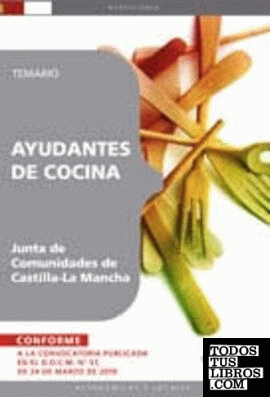 Ayudantes de Cocina. Junta de Comunidades de Castilla-La Mancha.Temario