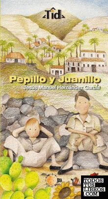 Pepillo y Juanillo
