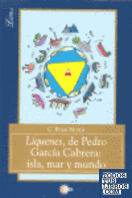 Líquenes, de Pedro García Cabrera