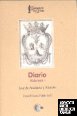 I. DIARIO JOSE DE ANCHIETA Y ALARCON
