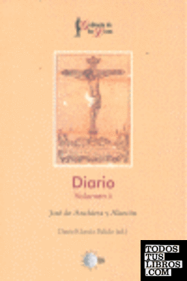 II. DIARIO JOSE DE ANCHIETA Y ALARCON