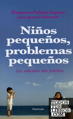 Niños pequeños, problemas pequeños Niños pequeños, problemas pequeños
