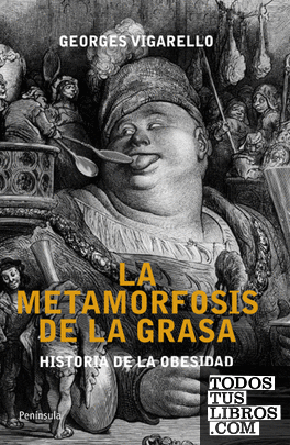 Las metamorfosis de la grasa