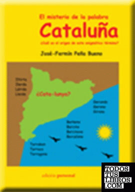 El misterio de la palabra Cataluña