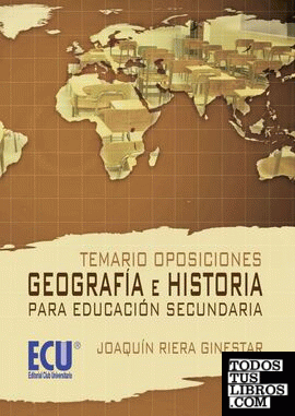Temario Oposiciones: Geografía e Historia para educación secundaria
