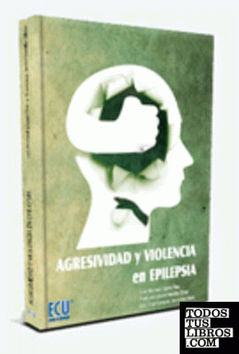 Agresividad y violencia en epilepsia