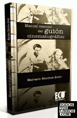 Manual esencial del guión cinematográfico