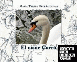 El cisne Curro
