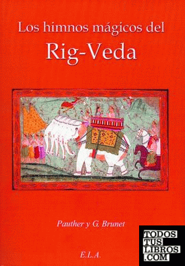 Los himnos mágicos del Rig-Veda