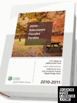 2000 soluciones fiscales forales 2010-2011