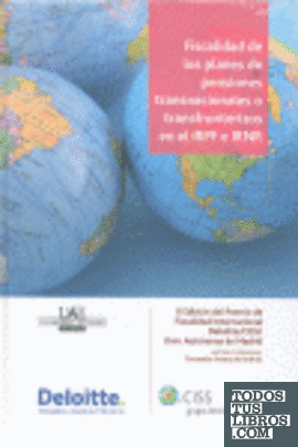 Fiscalidad de los planes de pensiones transnacionales o transfronterizos en el IRPF e IRNR