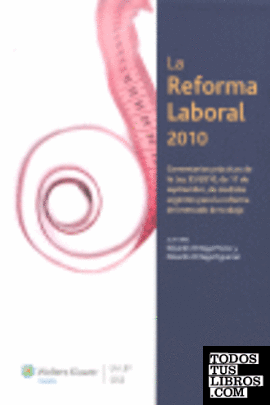 La reforma laboral 2010