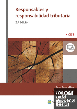 Responsables y responsabilidad tributaria (2.ª Edición)