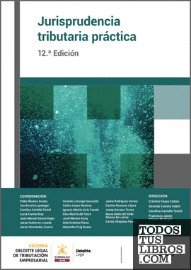 Jurisprudencia Tributaria Práctica (12.ª Edición)