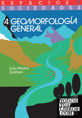 Geomorfología general Geomorfología general