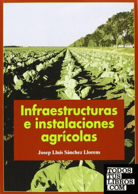 Infraestructuras e instalaciones agrícolas
