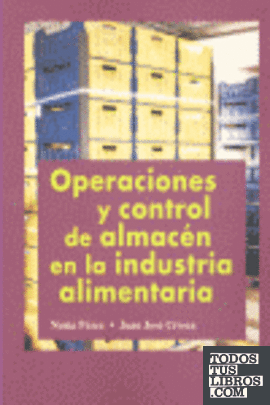Operaciones y control de almacén en la industria alimentaria