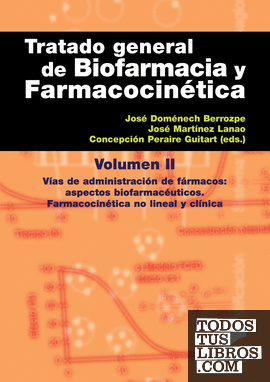 Tratado general de biofarmacia y farmacocinética II