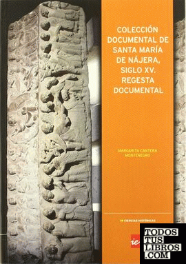 Colección documental de Santa María de Nájera, siglo XV