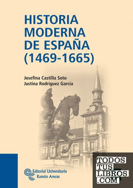 Historia Moderna de España (1469 - 1665)