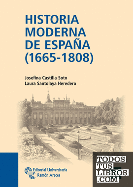 Historia Moderna de España (1665 - 1808)