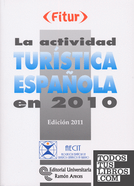 La actividad turística española en 2010