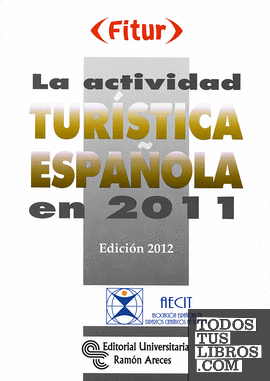 La actividad turística española en 2011