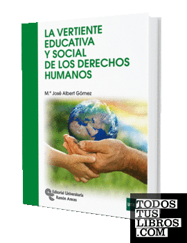 La vertiente educativa y social de los Derechos Humanos