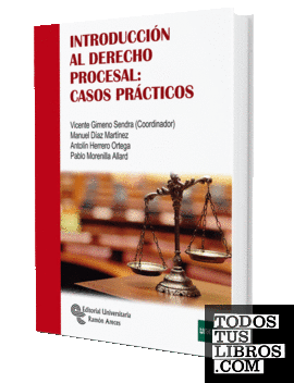 Introducción al derecho procesal: Casos prácticos