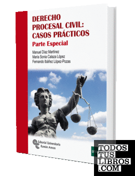 Derecho procesal civil: Casos prácticos